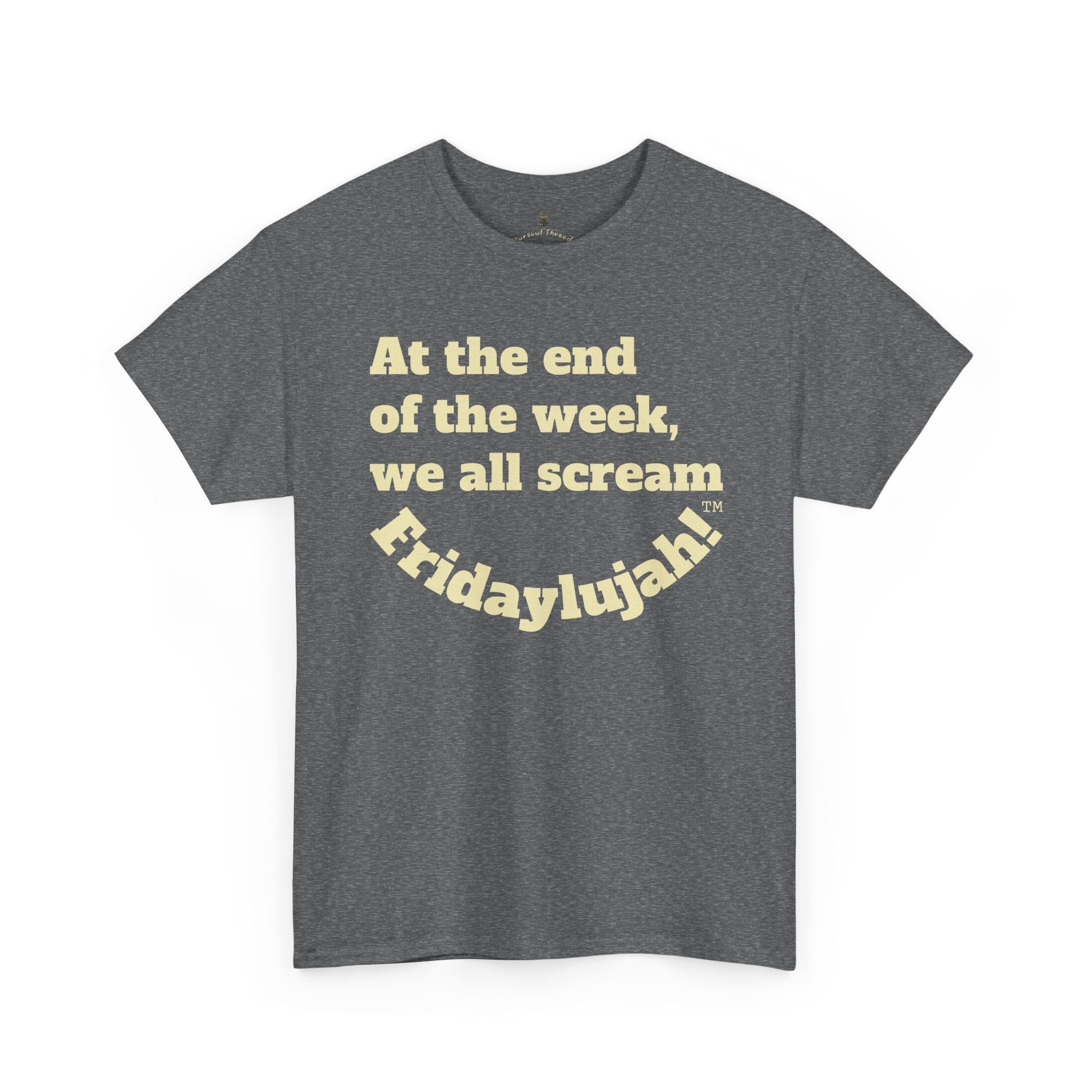 Fridaylujah 2 Unisex Heavy Cotton Tee