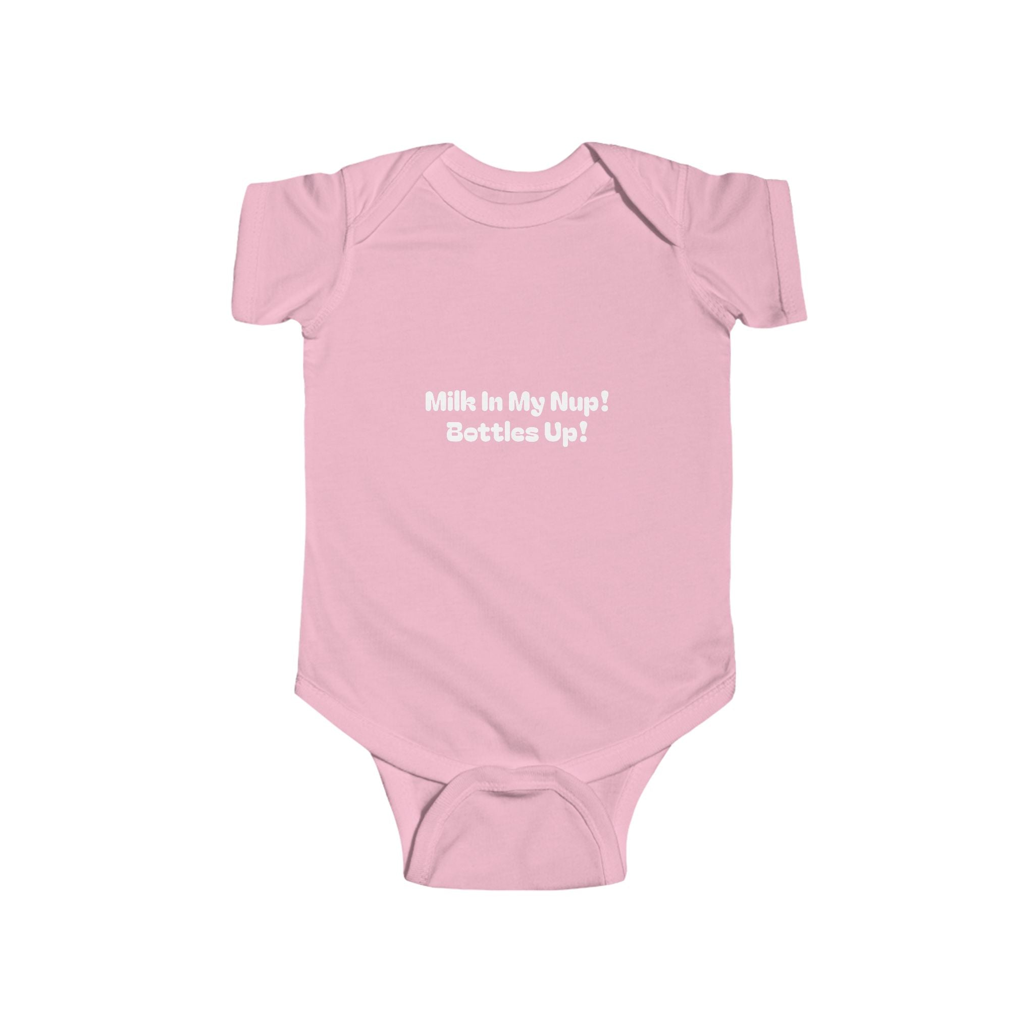 Milk In My Nup! Bottles Up! Infant Fine Jersey Bodysuit