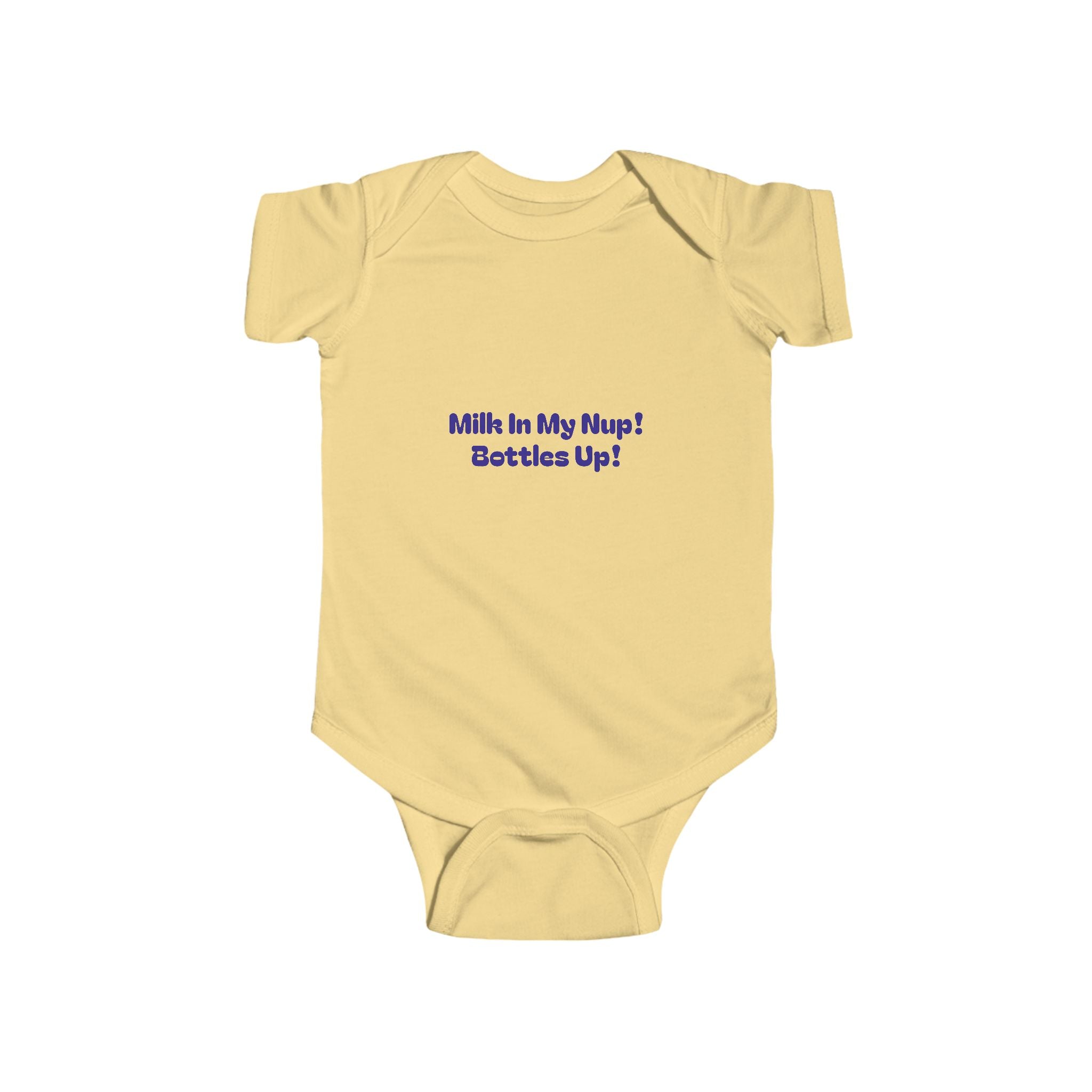 Milk In My Nup! Bottles Up! Infant Fine Jersey Bodysuit