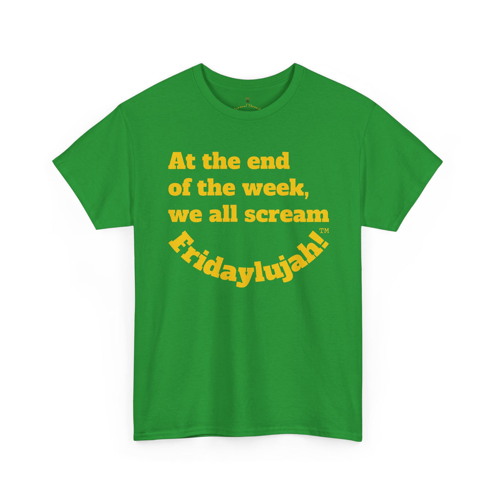Fridaylujah 2 Unisex Heavy Cotton Tee