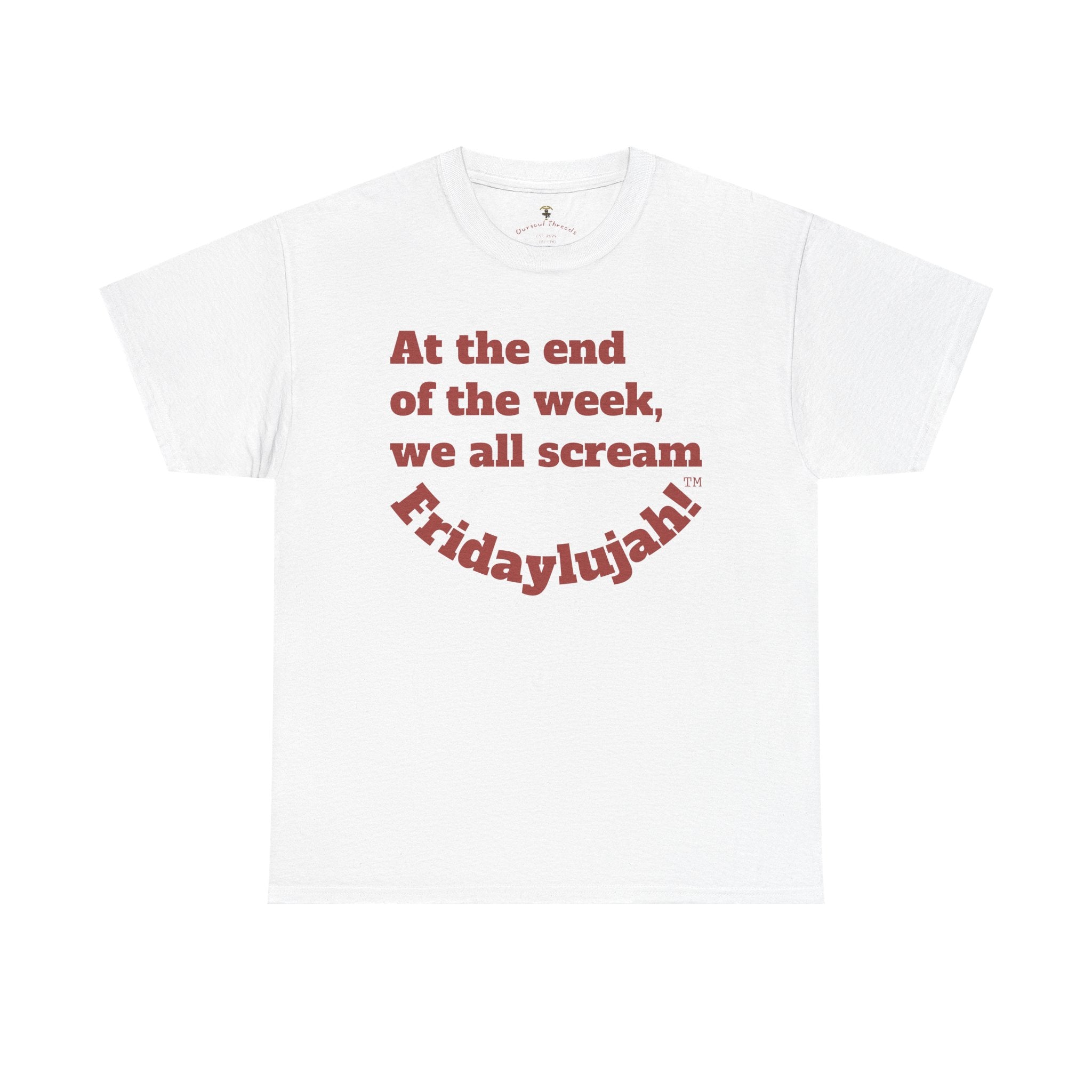 Fridaylujah 2 Unisex Heavy Cotton Tee