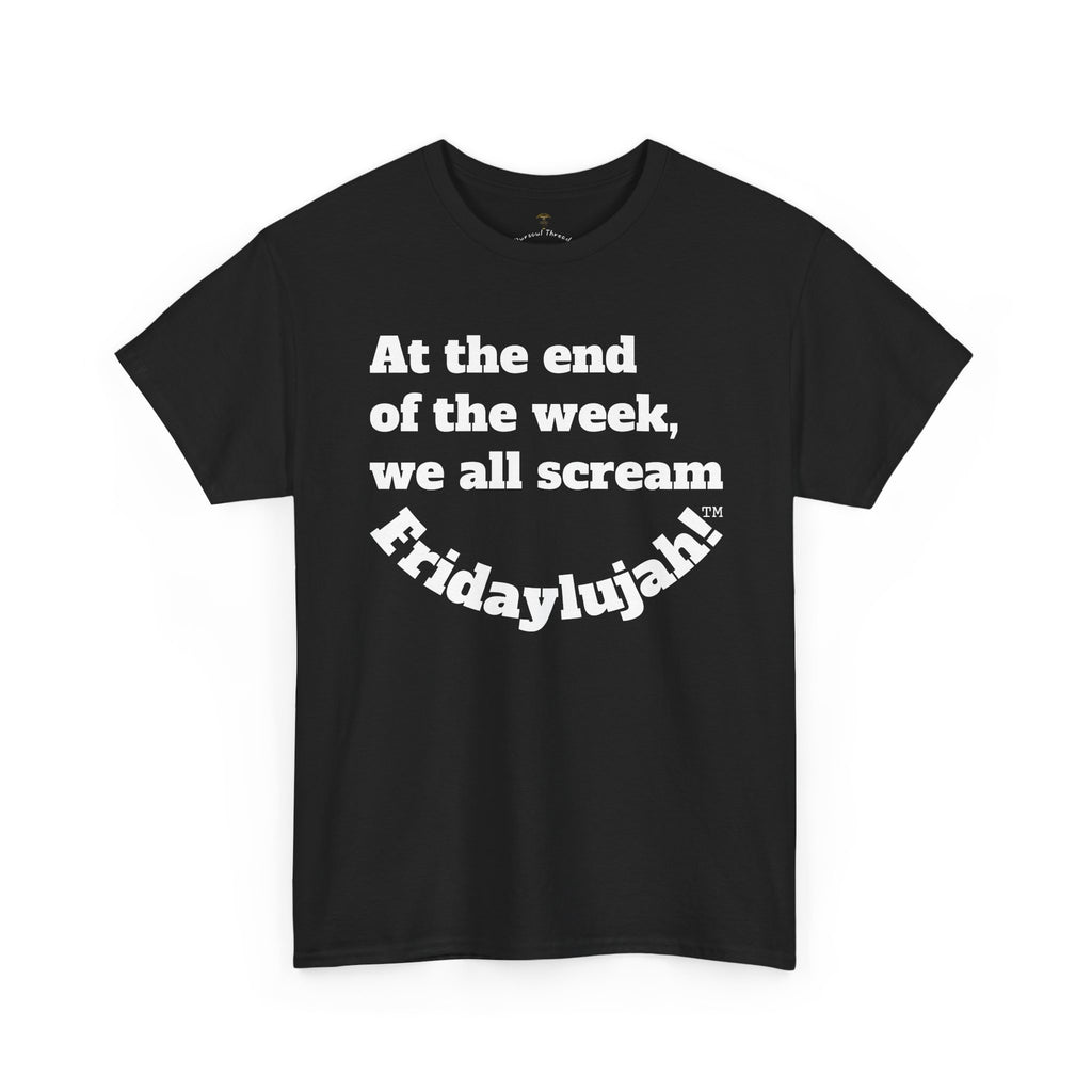 Fridaylujah 2 Unisex Heavy Cotton Tee